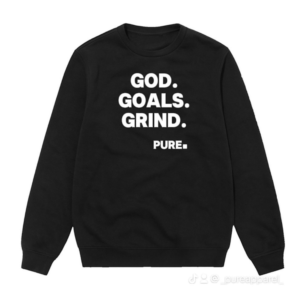 God. Goals. Grind. Black Long sleeve crew neck shirt